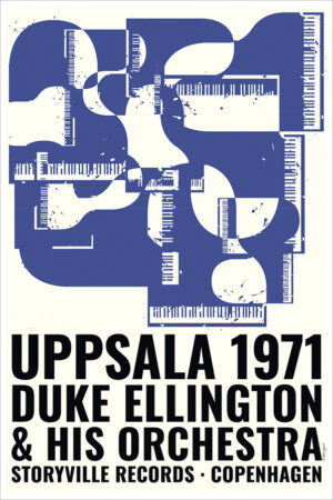 Duke Ellington – Uppsala 1971